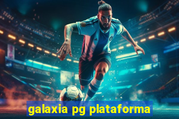 galaxia pg plataforma